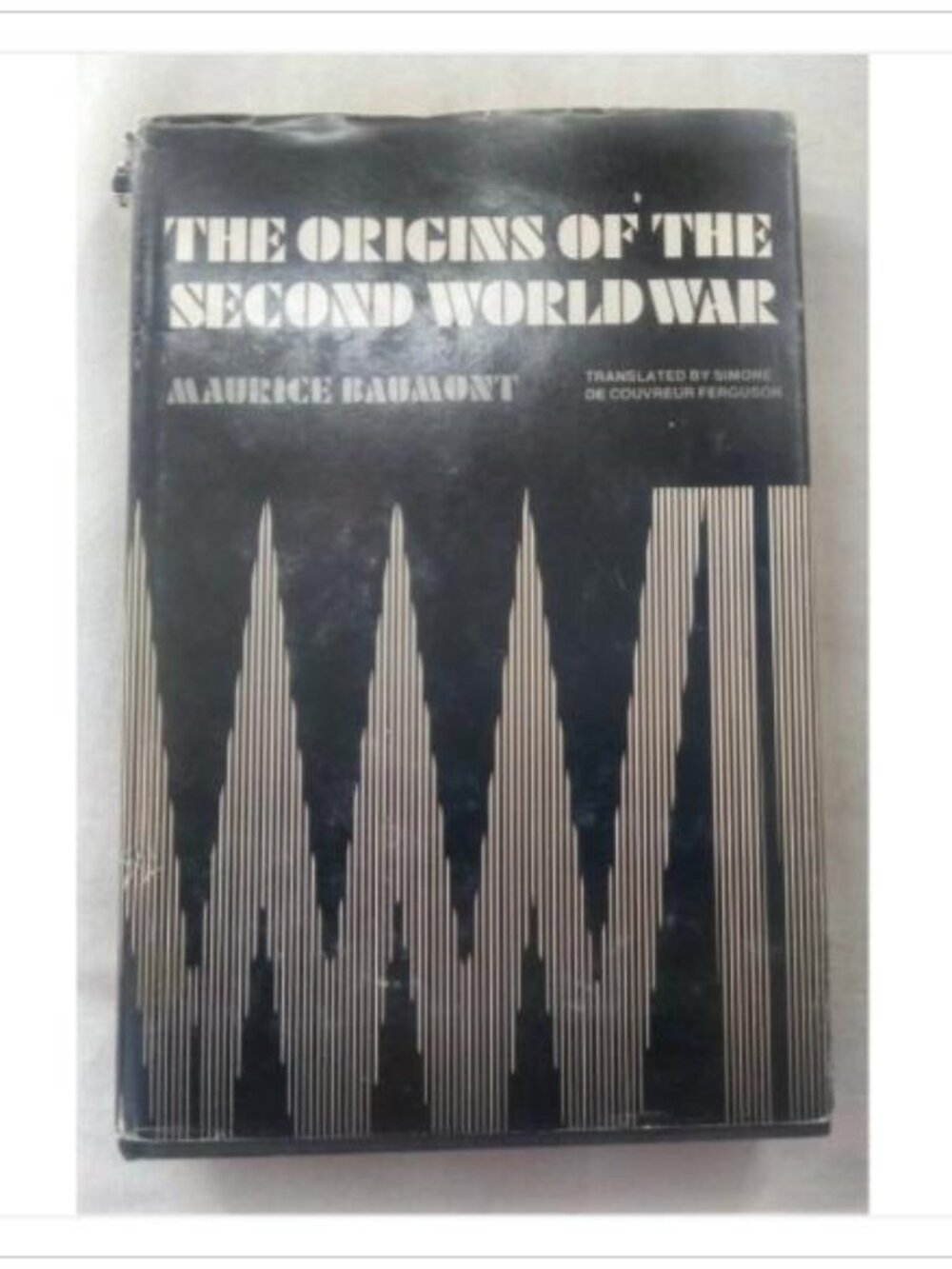 The Origins of the Second World War Maurice Baumont Second Printing Hardcover